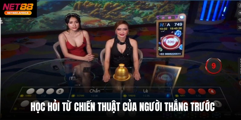 Học hỏi từ chiến thuật của người thắng trước